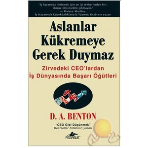 Aslanlar Kükremeye Gerek Duymaz-D.A. Benton
