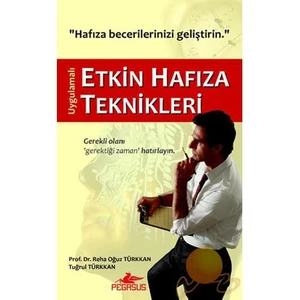 Etkin Hafıza Teknikleri - Tuğrul Türkkan