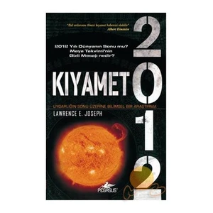 2012 Kıyamet-Lawrence E. Joseph