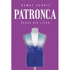 Patronca Başka Bir Lisan