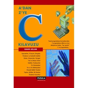 A'dan Z'ye C Kılavuzu - Kaan Aslan