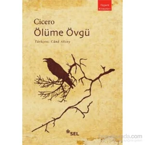 Ölüme Övgü-Marcus Tullius Cicero