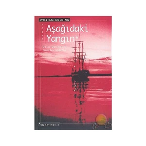 Aşağıdaki Yangın Deniz Üçlemesi 3. Kitap - Sir William Gerald Golding