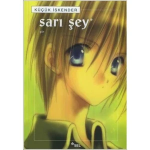 Sarı Şey - Küçük İskender