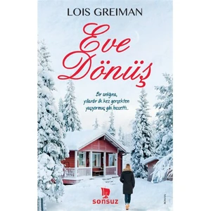 Eve Dönüş - Lois Greiman