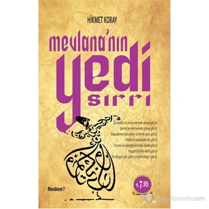 Mevlana'Nın Yedi Sırrı-Hikmet Koray