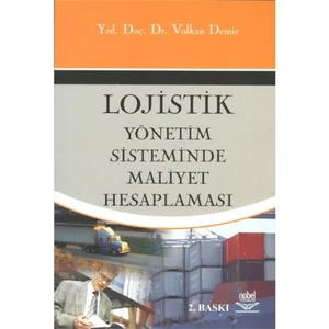 Lojistik Yönetim Sisteminde Maliyet Hesaplaması