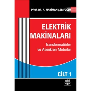 Elektrik Makinaları Cilt 1