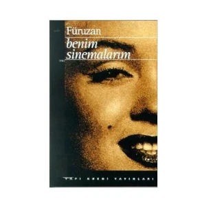 Benim Sinemalarım - Füruzan
