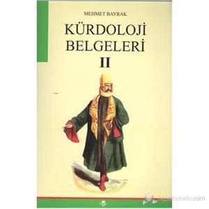 Kürdoloji Belgeleri-Mehmet Bayrak