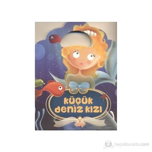Küçük Deniz Kızı - (Mini Çantalı Masallar)
