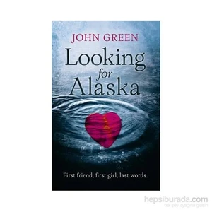 Looking For Alaska-John Green