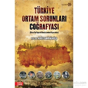 Türkiye Ortam Sorunları Coğrafyası-Nuriye Garipağaoğlu