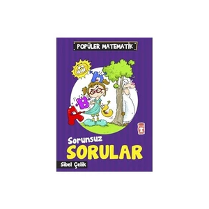 Sorunsuz Sorular-Sibel Çelik