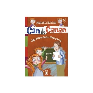 Can İle Canan: Öğretmenlerimizi Seviyoruz-Nefise Atçakarlar