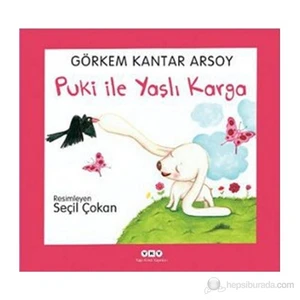 Puki İle Yaşlı Karga (3-8 Yaş)-Görkem Kantar Arsoy