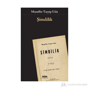 Şimdilik - Muzaffer Tayyip Uslu