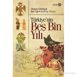 Türkiye'Nin Beş Bin Yılı-Sevil Top Yılmaz