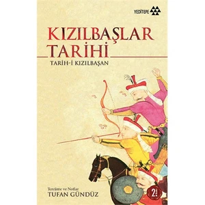Kızılbaşlar Tarihi-Tufan Gündüz
