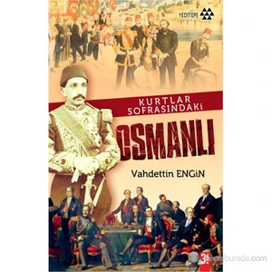 Kurtlar Sofrasındaki Osmanlı