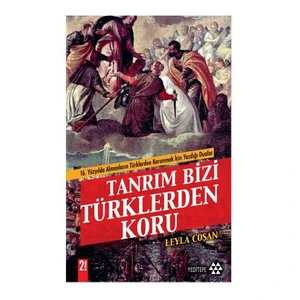 Tanrım Bizi Türklerden Koru