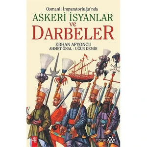 Askeri İsyanlar Ve Darbeler