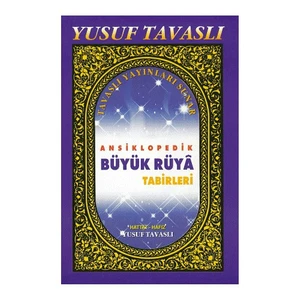 Ansiklopedik Büyük Rüya Tabirleri (Ciltsiz) (Iı. Hamur)-Yusuf Tavaslı