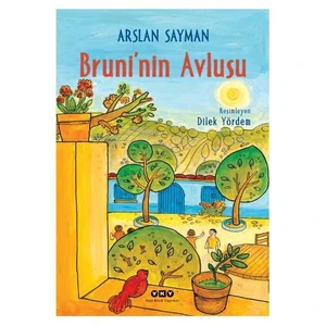 Bruni’Nin Avlusu-Arslan Sayman