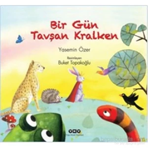 Bir Gün Tavşan Kralken - Yasemin Özer