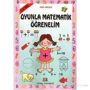 Oyunla Matematik Öğrenelim (5 - 6 Yaş)