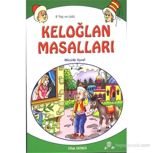 Keloğlan Masalları (8 Yaş ve Üstü)