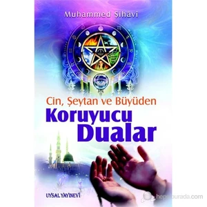 Cin Şeytan Büyüden Koruyucu Dualar-Muhammed Şihavi