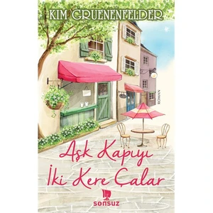 Aşk Kapıyı İki Kere Çalar - Kim Gruenenfelder