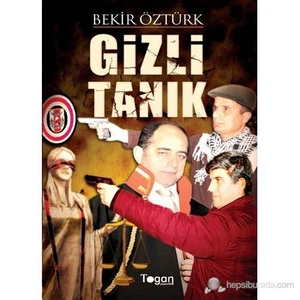 Gizli Tanık-Bekir Öztürk