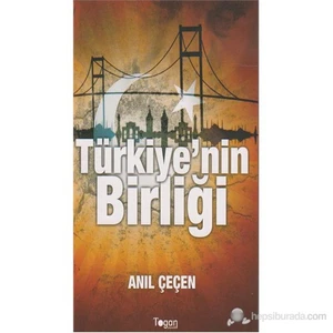 Türkiyenin Birliği-Anıl Çeçen