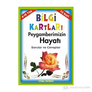 Bilgi Kartı 4- Peygamberimizin Hayatı