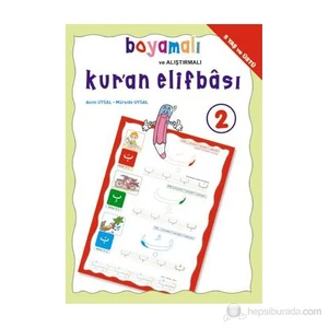Boyamalı Ve Alıştırmalı Kuran Elifbası-Asım Uysal