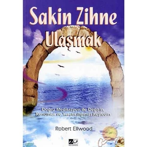 Sakin Zihne Ulaşmak