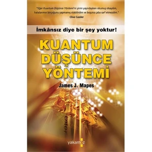 Kuantum Düşünce Yöntemi - James J. Mapes