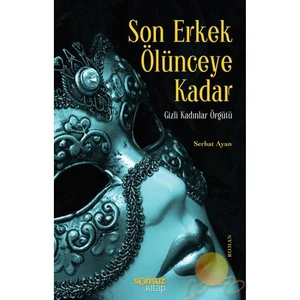 Son Erkek Ölünceye Kadar