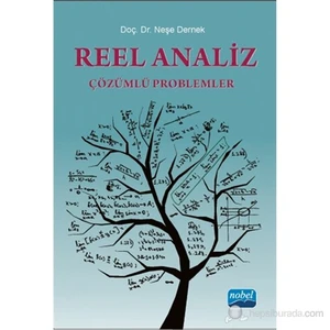 Reel Analiz Çözümlü Problemler-Neşe Dernek