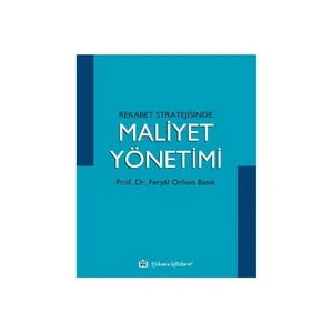 Rekabet Stratejisinde Maliyet Yönetimi