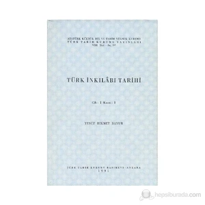 Türk İnkılabı Tarihi Cilt: 2 Kısım: 1