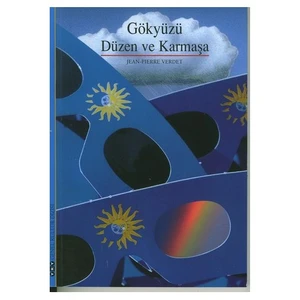 Gökyüzü, Düzen Ve Karmaşa-Jean-Pierre Verdet
