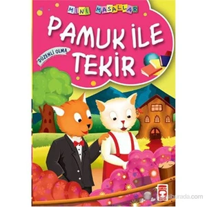 Pamuk ile Tekir (Düzenli Olma) - Müjgan Şeyhi