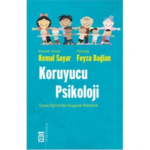 Koruyucu Psikoloji - Kemal Sayar