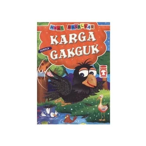 Mini Masallar: Karga Gakguk (Temizlik) - Müjgan Şeyhi