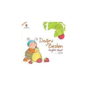 Doğru Beslen Sağlıklı Yaşa (1.Baskı)-Aleix Cabrera