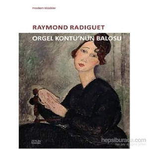 Orgel Kontunun Balosu-Raymond Radiguet