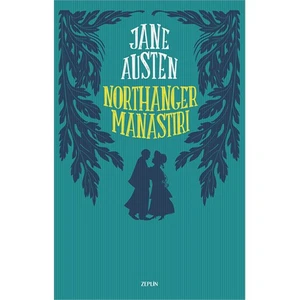 Northanger Manastırı-Jane Austen